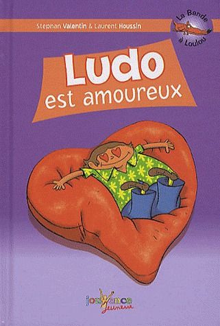 La Bande à Loulou Tome 2 : Ludo est amoureux