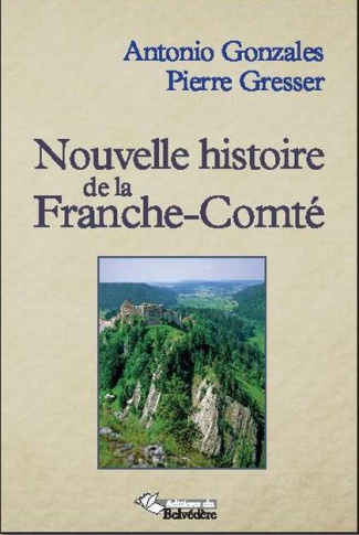 Nouvelle histoire de la Franche-Comté. Tome 1