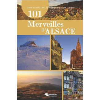 101 merveilles d'Alsace