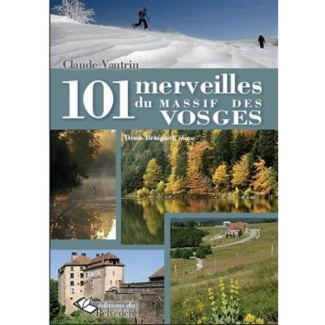 101 merveilles du massif des Vosges