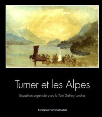 TURNER ET LES ALPES