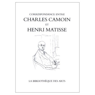 Correspondance entre Charles Camoin et Henri Matisse
