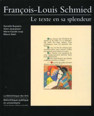 François-Louis Schmied. Le texte en sa splendeur