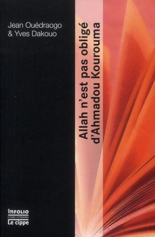 Allah n'est pas obligé d'Ahmadou Kourouma