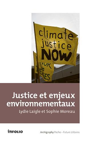 Justice et environnement. Les citoyens interpellent le politique