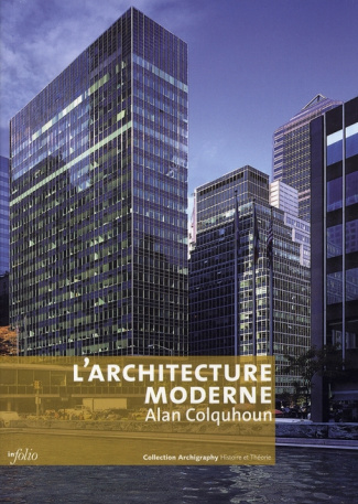 L'architecture moderne