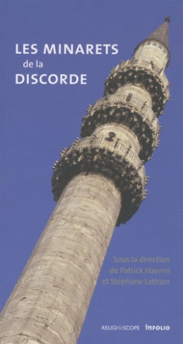 Les minarets de la discorde