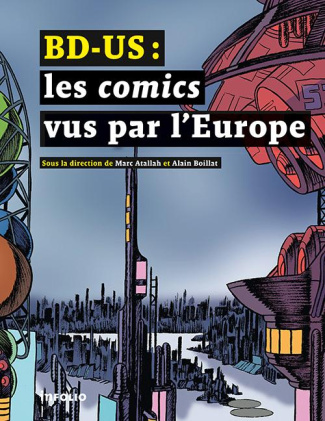BD-US : les comics vus par l'Europe