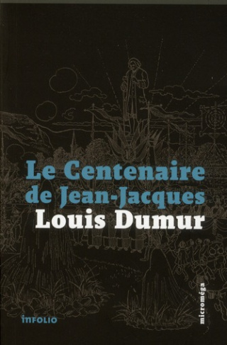 Le centenaire de Jean-Jacques