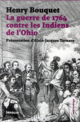 La guerre de 1764 contre les Indiens de l'Ohio