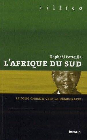L'Afrique du Sud. Le long chemin vers la démocratie