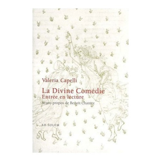 La Divine Comédie. Entrée en lecture