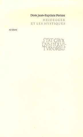 Heidegger et les mystiques