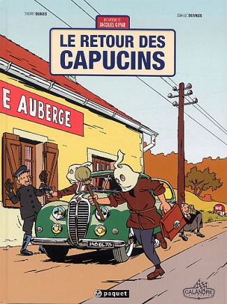 Une aventure de Jacques Gipar Tome 2 : Le retour des capucins