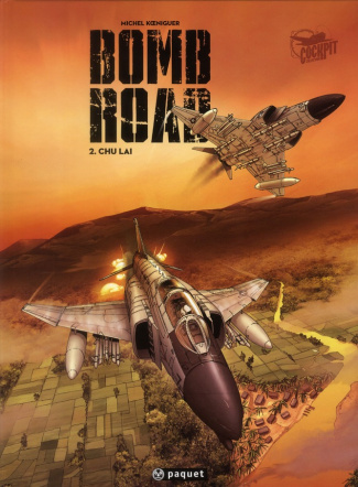Bomb Road Tome 2 : Chu Laï