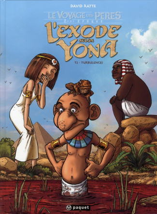 Le Voyage des Pères : L'exode selon Yona Tome 2 : Turbulences