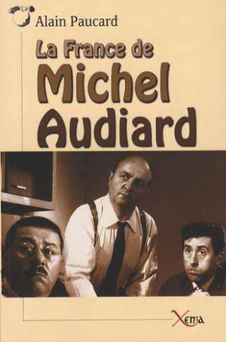 La France de Michel Audiard