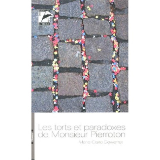 LES TORTS ET PARADOXES DE MONSIEUR PIERROTON