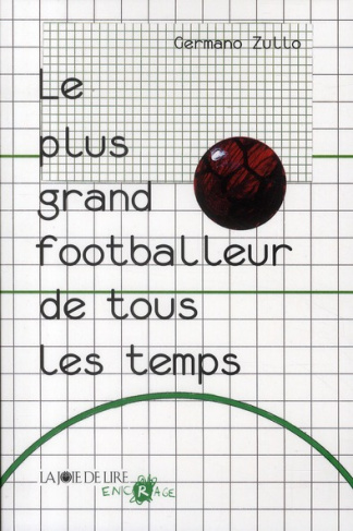 Le plus grand footballeur de tous les temps