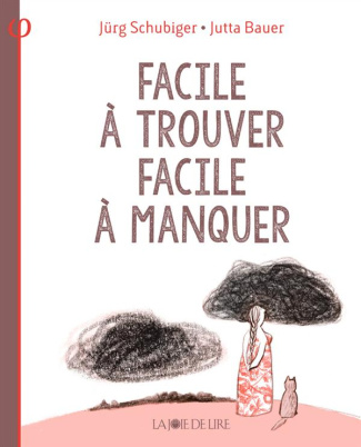 Facile à trouver, facile à manquer. Une histoire assez philosophique