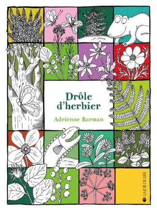 Drôle d'herbier / Un poster offert à l'intérieur