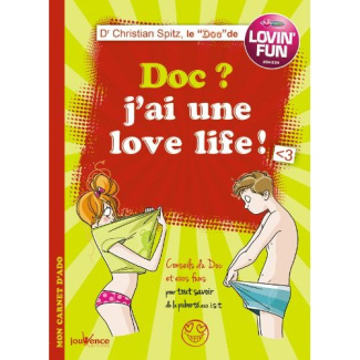 Doc ? J'ai une love life !