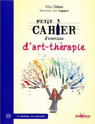 Petit cahier d'exercices d'art-thérapie