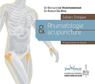 Rhumatologie et acupuncture. Cahiers cliniques