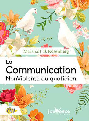 La communication NonViolente au quotidien
