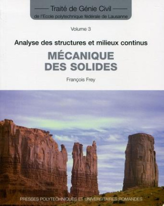 Mécanique des solides. Analyse des structures et milieux continus