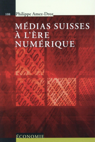 Médias suisses à l'ère numérique