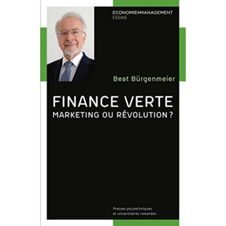 Finance verte. Marketing ou révolution ?