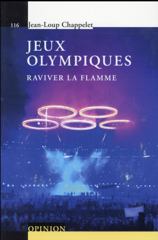 Jeux olympiques. Raviver la flamme
