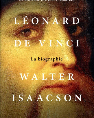 Léonard de Vinci. La biographie
