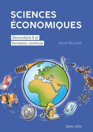 Sciences économiques. Secondaire II et formation continue, Edition 2022