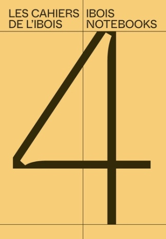Les cahiers de l'Ibois N° 4