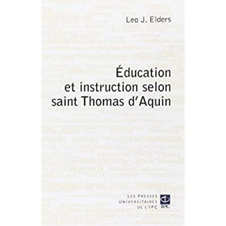 EDUCATION ET INSTRUCTION SELON ST THOMAS D AQUIN