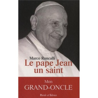 LE PAPE JEAN UN SAINT