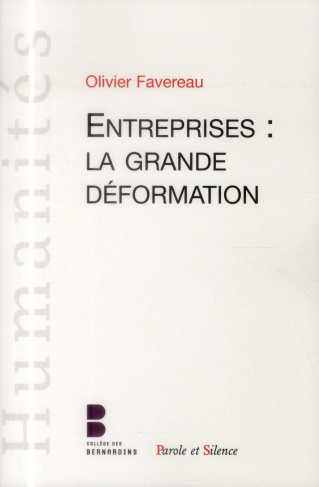 L ENTREPRISE LA GRANDE DEFORMATION