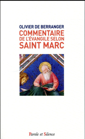 Commentaire de l'évangile de Saint Marc