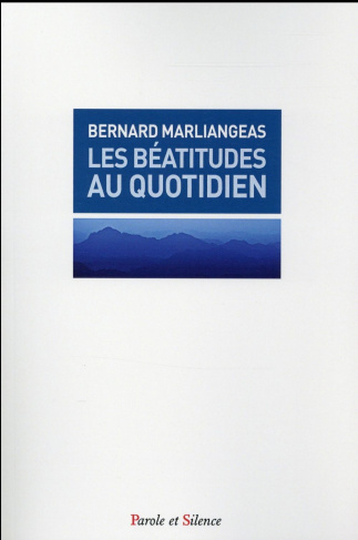 Les béatitudes au quotidien