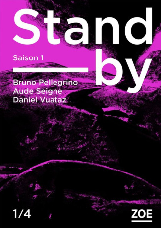 Stand-by - Saison 1 Tome 1