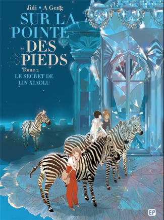 Sur la pointe des pieds Tome 2 : Le secret de Lin Xiaolu