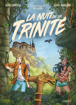 Pep & Djou, fouineurs de mémoire : La Nuit de la Trinité