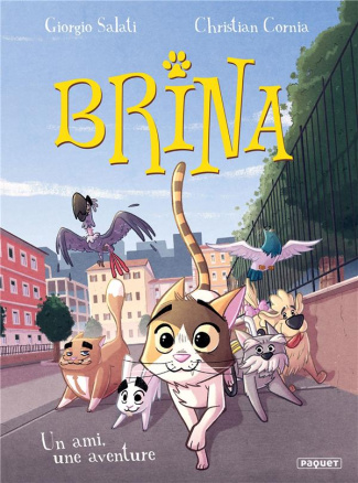 Brina Tome 2 : Un ami, une aventure