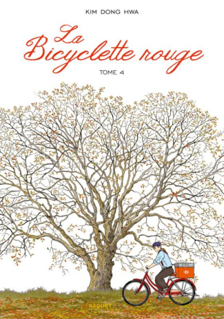 La Bicyclette Rouge Tome 4