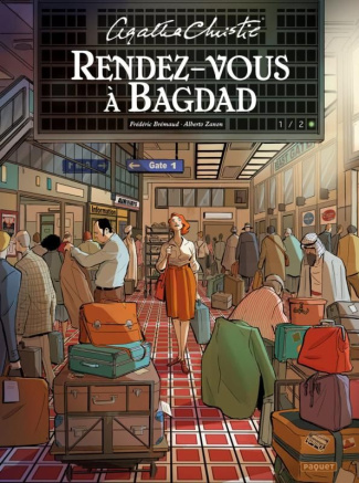 Agatha Christie : Rendez-vous à Bagdad Tome 1