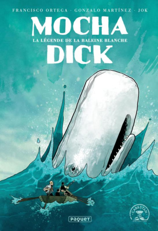 Mocha dick. La légende de la baleine blanche