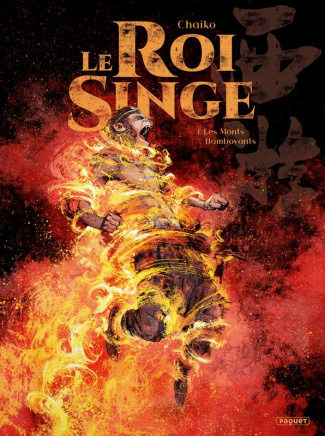 Le Roi Singe Tome 4 : Les Monts flamboyants