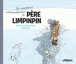 Les aventures extraordinaires du père Limpinpin